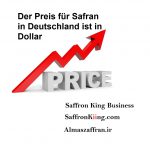 Der Preis für Safran in Deutschland ist in Dollar