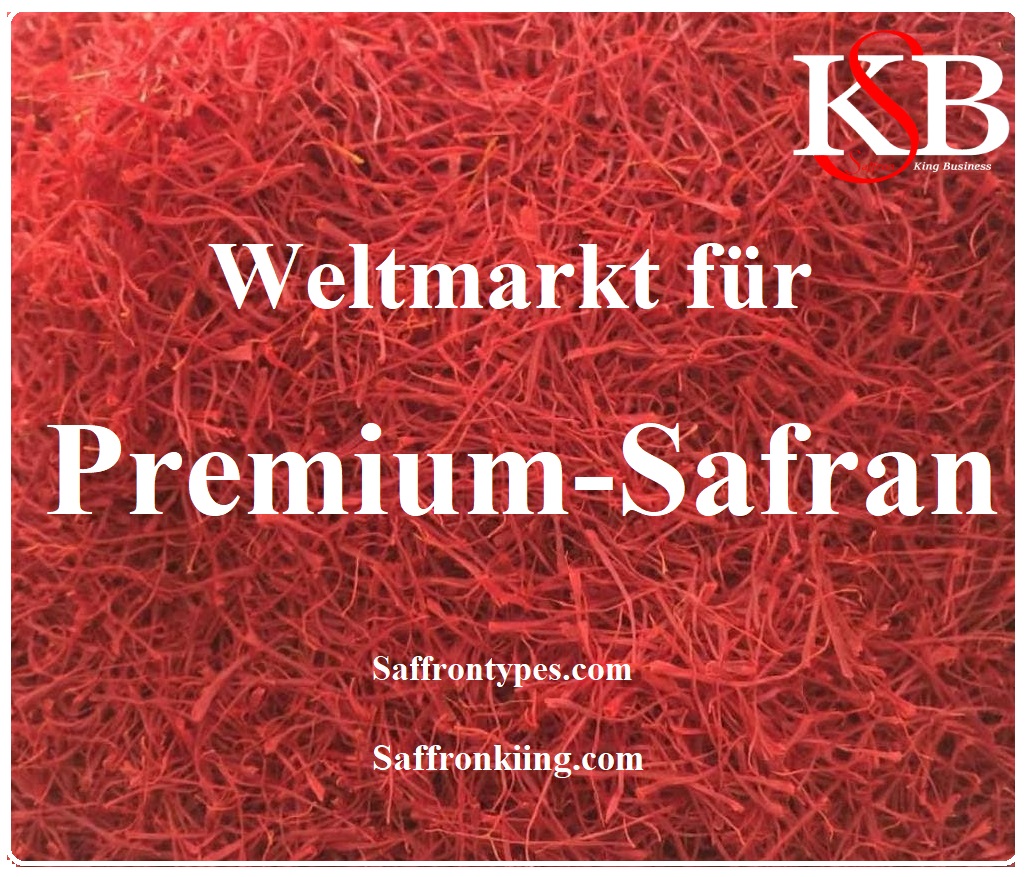 Weltmarkt für Premium-Safran