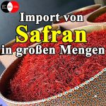 Import von Safran in großen Mengen