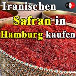 Iranischen Safran in Hamburg kaufen