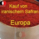 Kauf von iranischem Safran in Europa