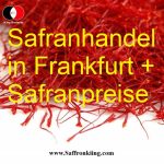 Safranhandel in Frankfurt + Safranpreise