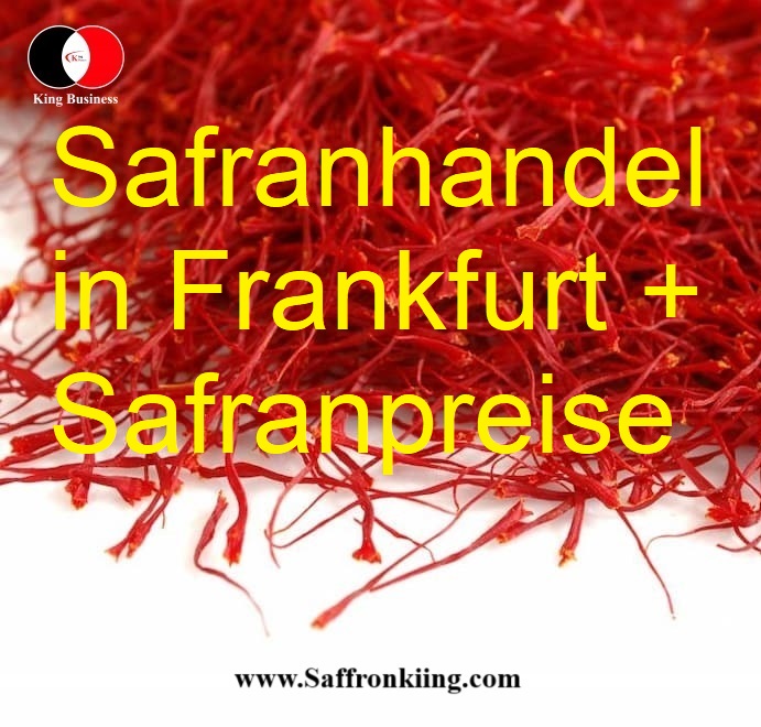 Safranhandel in Frankfurt + Safranpreise