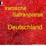 Iranische Safranpreise in Deutschland